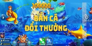 Bắn Cá Đổi Thưởng Game Online Được Ưa Chuộng Nhất 2024