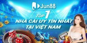 Jun88 - Đánh Giá Nhà Cái Uy Tín Số 1 Hiện Nay Tại Châu Á